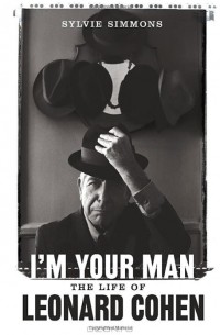 I'm Your Man: The Life of Leonard Cohen