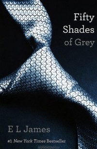 Э. Л. Джеймс - Fifty Shades of Grey