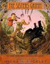 Майкл Бакли - The Sisters Grimm: Book Six: Tales from the Hood