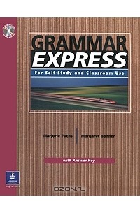  - Grammar Express: For Self-Study and Classroom Use (+ CD-ROM)
