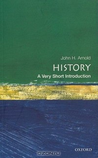  - History: A Very Short Introduction (Very Short Introductions)