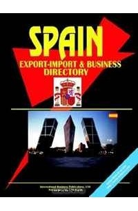  - Spain Export-Import Trade and Business Directory