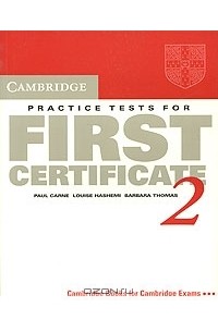  - Cambridge Practice Tests for First Certificate 2