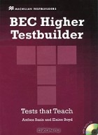  - BEC Higher Testbuilder (+ CD-ROM)