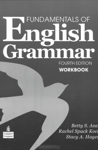  - Fundamentals of English Grammar: Workbook