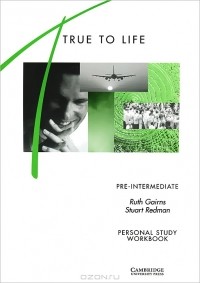  - True to Life: Pre-Intermediate: Personal Study Workbook