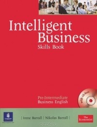  - Intelligent Business: Pre-Intermediate: Skills Book (+ CD-ROM)
