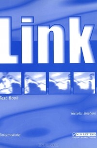Nicholas Stephens - Link: Intermediate Tests Book
