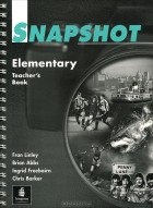  - Snapshot: Elementary: Teachers&#039; Book