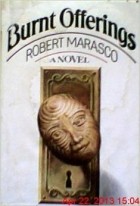 Robert Marasco - Burnt Offerings