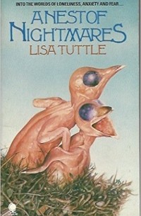Lisa Tuttle - A Nest of Nightmares
