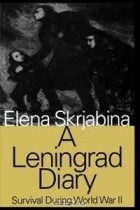  - A Leningrad Diary