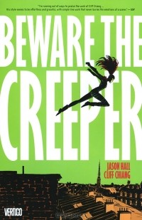 Jason Hall - Beware the Creeper
