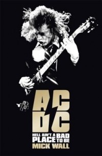  - AC/DC: Hell Ain't a Bad Place to Be