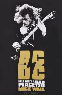 AC/DC: Hell Ain't a Bad Place to Be