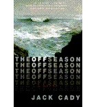 Джек Кейди - The Off Season