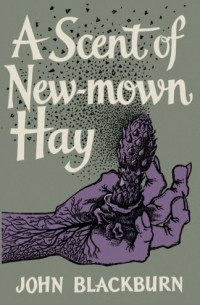  - A Scent of New-Mown Hay