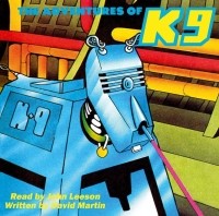 David Martin - The Adventures of K9 (сборник)