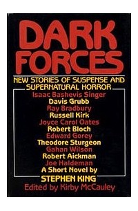 Kirby McCauley - Dark Forces: New Stories of Suspense and Supernatural Horror