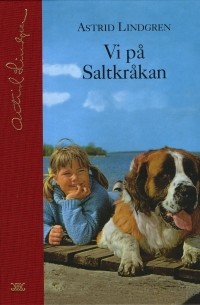 Astrid Lindgren - Vi på Saltkråkan