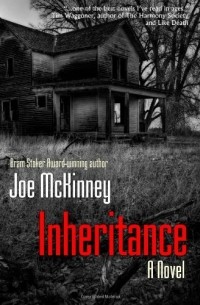 Joe McKinney - Inheritance