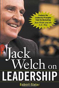 Роберт Слейтер - Jack Welch on Leadership