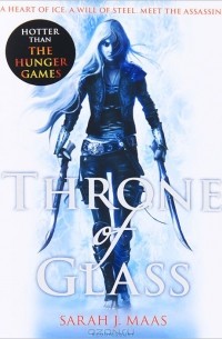 Сара Дж. Маас - Throne of Glass