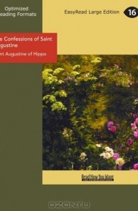Аврелий Августин - The Confessions of Saint Augustine