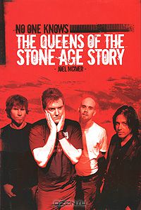 Джоэл Макайвер - No One Knows: The Queens of the Stone Age Story