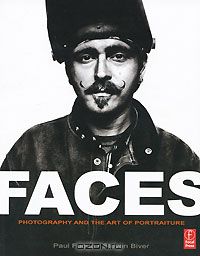  - Faces: Photography and the Art of Portraiture