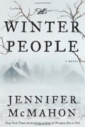 Jennifer McMahon - The Winter People