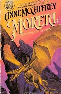 Moreta: Dragonlady of Pern