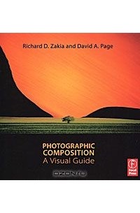  - Photographic Composition: A Visual Guide