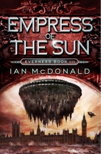 Ian McDonald - Empress of the Sun