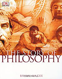 Bryan Magee - The Story of Philosophy