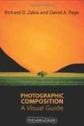  - Photographic Composition: A Visual Guide