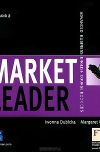  - Market Leader: Advanced Business English Course Book (аудиокурс на 2 CD)