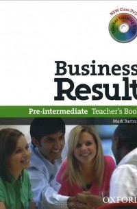 Mark Bartram - Business Result: Pre-intermediate: Teacher's Book (+ 2 DVD-ROM)