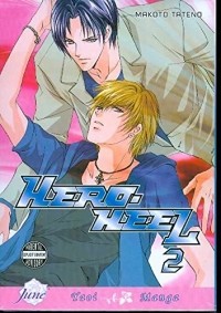  Макото Татэно - Hero Heel, Volume 2