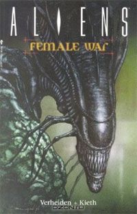  - Aliens Volume 3: Female War