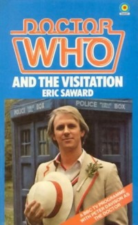 Eric Saward - Doctor Who and the Visitation