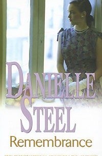 Danielle Steel - Rememberance