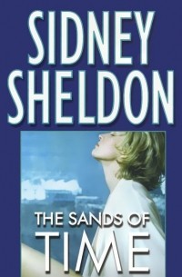 Sidney Sheldon - The Sands of Time