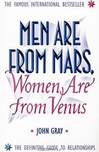 Джон Грэй - Men Are from Mars, Women Are from Venus