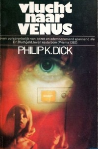 Philip K. Dick - Vlucht naar Venus