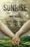 Майк Маллин - Sunrise
