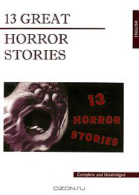E. Everett Evans - 13 Great Horror Stories (сборник)