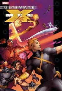  - Ultimate X-Men, Vol. 7