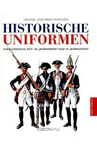  - Historische Uniformen