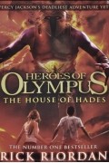 Heroes of Olympus: Book 4: The House of Hades